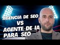 Agência de SEO VS Agente de IA para SEO