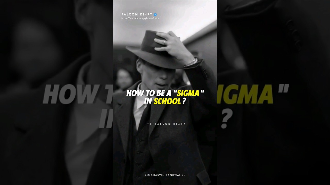 How to be a sigma in school
