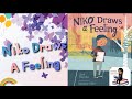 Niko Draws A Feeling - Read aloud! (Level 3)