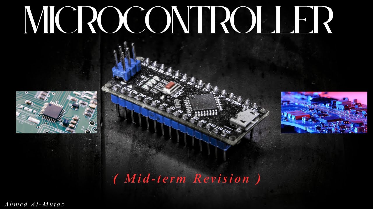 Mid-term Revision for MicroController