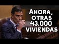 Sánchez se saca otro conejo de la chistera: otras 43.000 viviendas de alquiler asequible