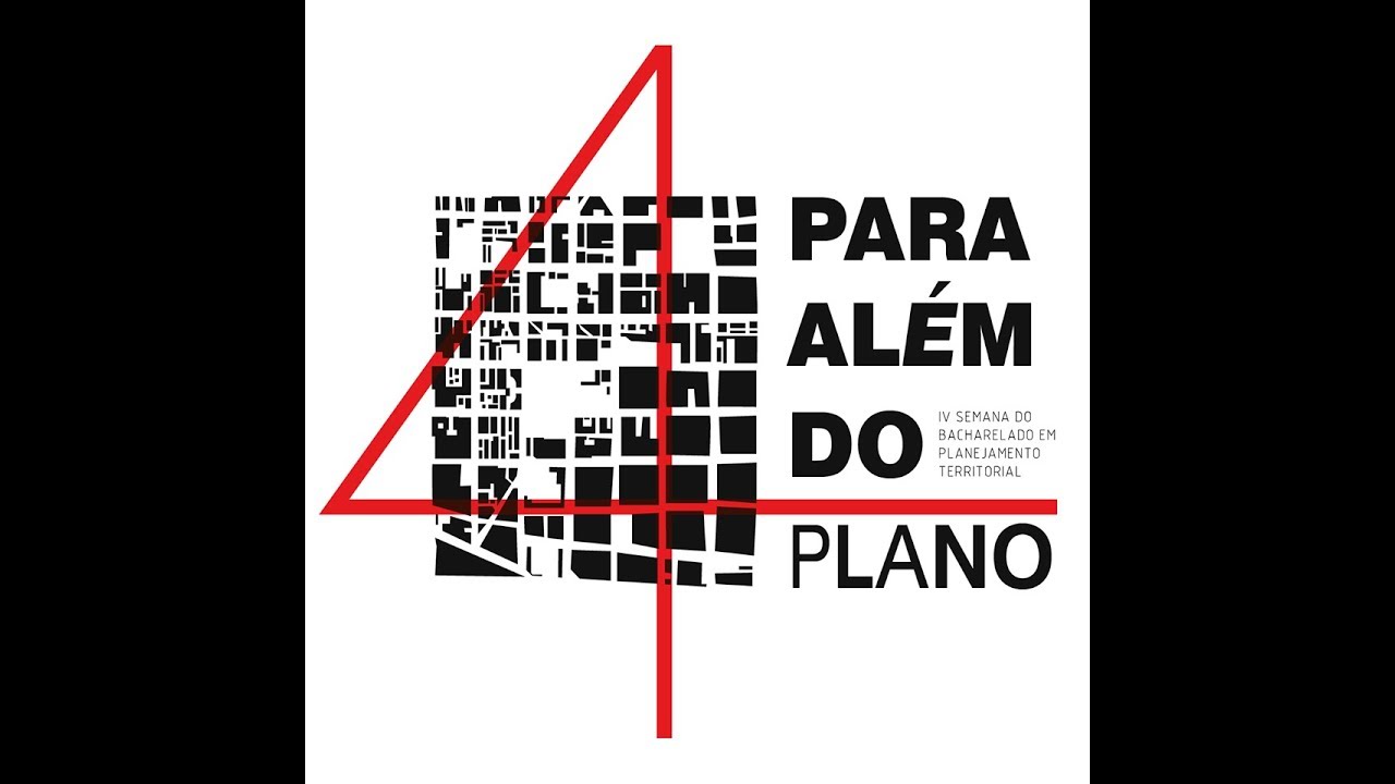 IV Semana do Bacharelado em Planejamento Territorial