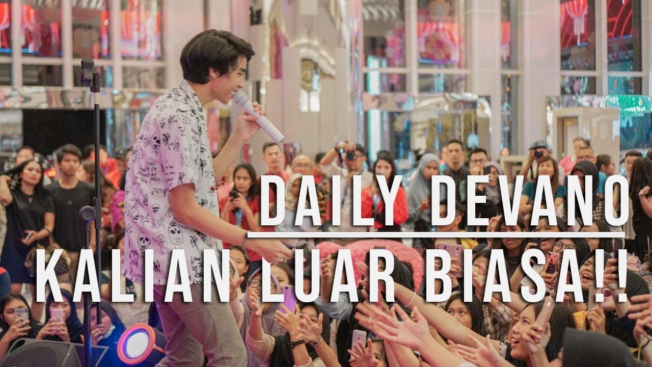 KALIAN LUAR BIASA!! #DAILYDEVANO