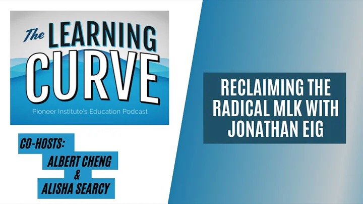 Reclaiming the Radical MLK with Jonathan Eig