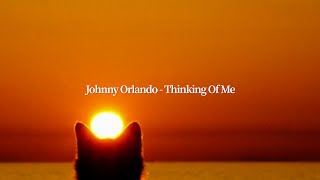 가끔 내 생각도 좀 해줘  : Johnny Orlando - Thinking Of Me [가사/해석/lyrics]