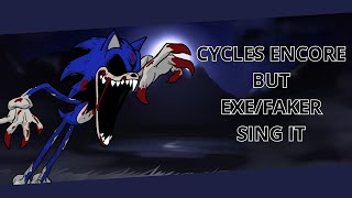 Cycles Encore But Faker Sing it (FnF Cycles Encore Cover)