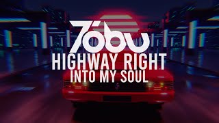 Highway Right Into My Soul - Tobu (Lyric Video)