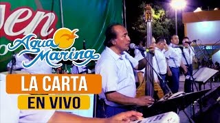 Agua Marina - La Carta (En Vivo) chords