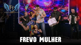 Fernando Pavone - Frevo Mulher (Cover)