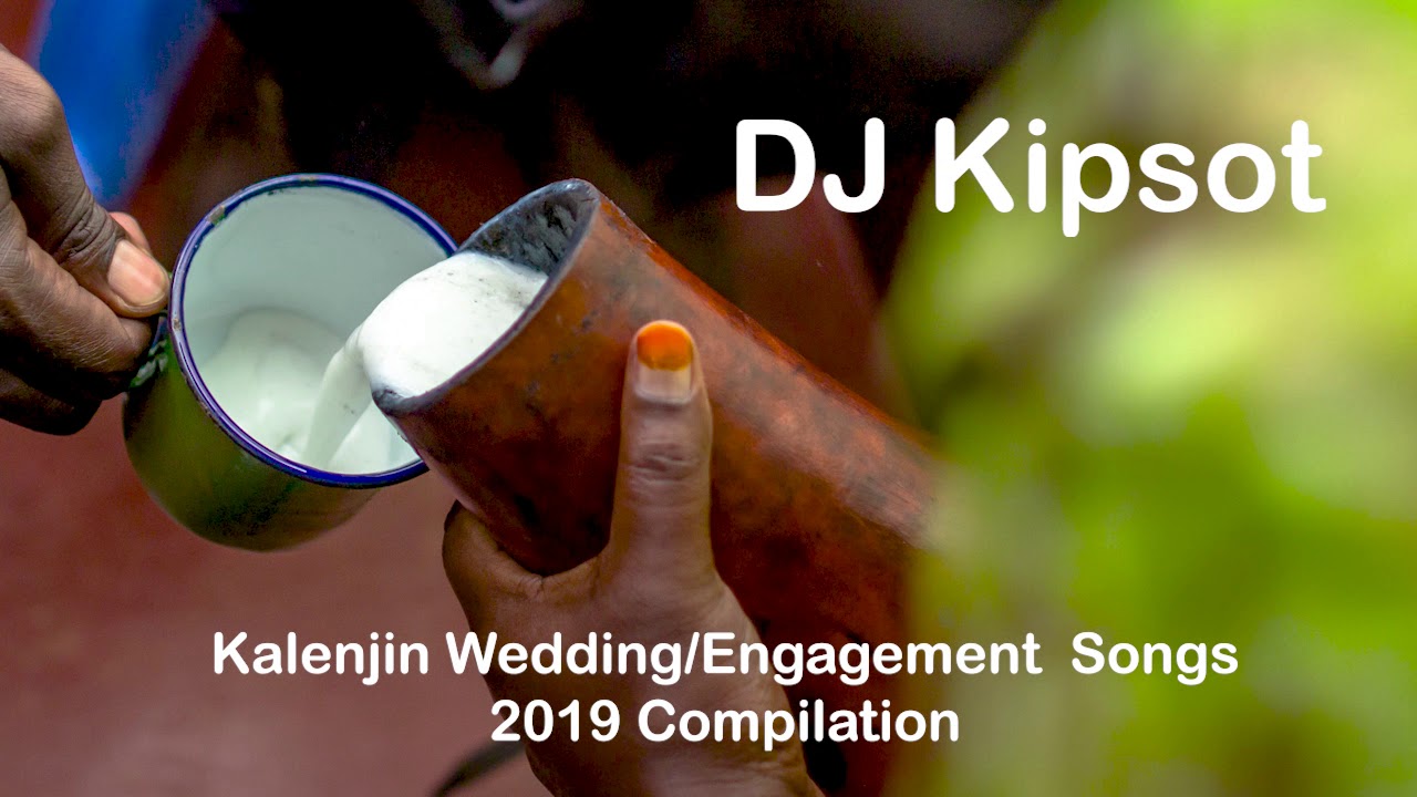 Kalenjin Wedding and Koito Engagement Songs   Best Compilation 2019 by DJ Kipsot