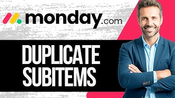 How to Duplicate Subitems in Monday.com