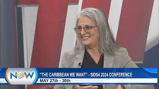 The Caribbean We Want - SIDS4 2024 Conference
