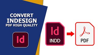How to convert InDesign to pdf high quality