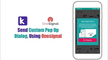 How to send custom pop up dialog using onesignal in kodular, app inventor etc