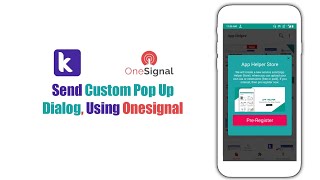 How to send custom pop up dialog using onesignal in kodular, app inventor etc