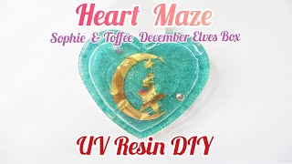 UV Resin DIY Heart Maze Sophie & Toffee December Elves Box 2019