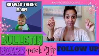 End of the year tip | Classroom Bulletin Board PT 2 | MoNique's Quick Tips #2.1