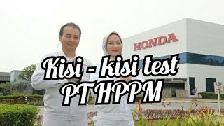 kisi -  kisi test pt honda precision part manufaktur atau pt hppm