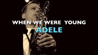 ADELE - When We Were Young - Cover (saxophone)