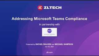 Addressing Microsoft Teams Compliance