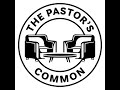 Special Topic: Salvation with Dr. Bob Utley at The Pastor&#39;s Common