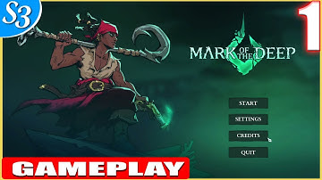 Mark of the Deep | An Epic Pirate - Themed Soul like Adventure | Full Gameplay Walkthrough | Part 1