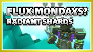 Radiant Shard & Cache Farm - FLUX FRIDAYS | Guide (Trove)