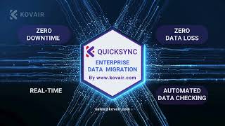 Kovair QuickSync - An Enterpriser Data Migration Tool for Secure and Error Free Solutions