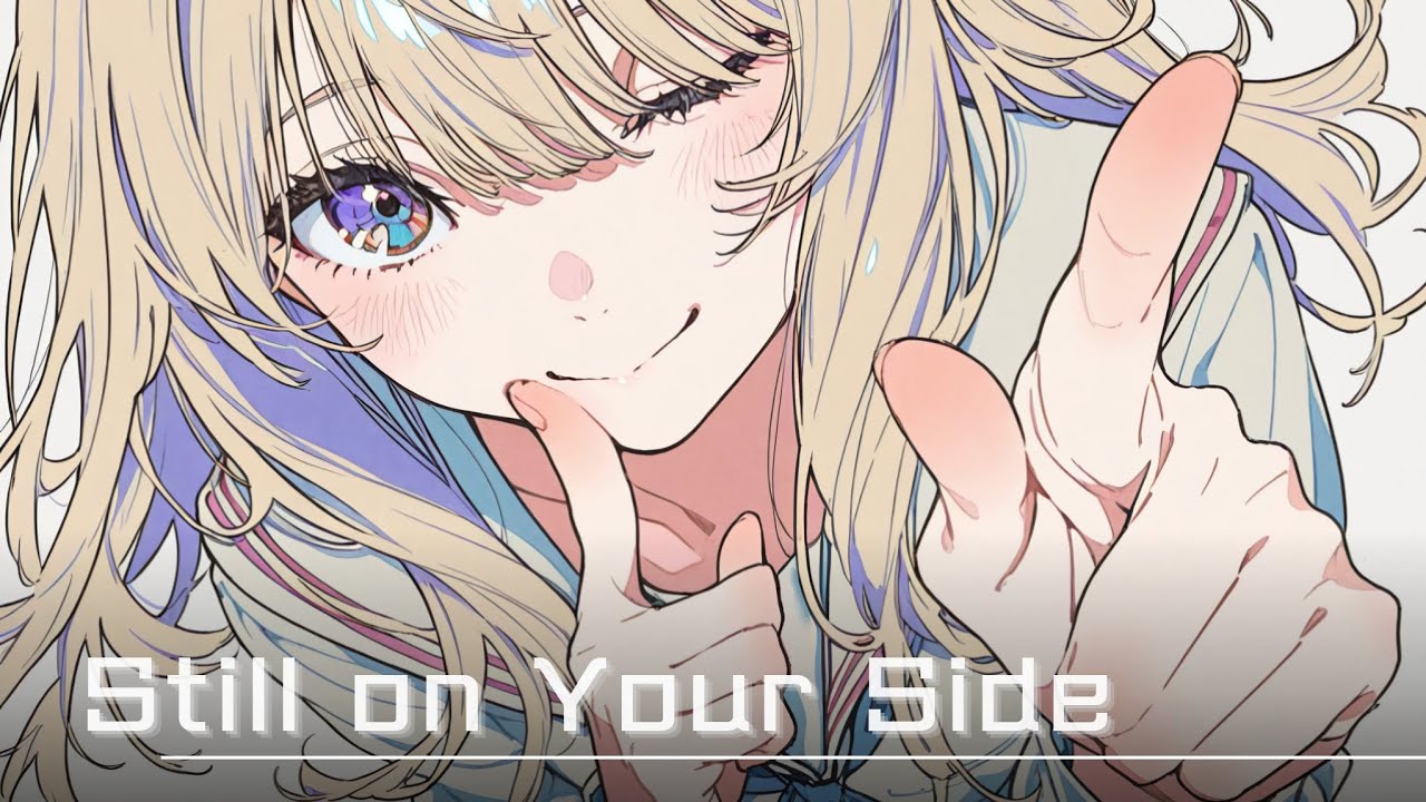 【Kawaii EDM】Still on Your Side｜Cute & Energetic Future Bass｜オリジナル曲