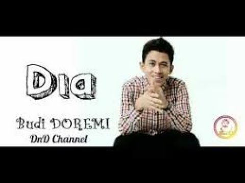 lirik lau budi doremi-hanya dia lirik lau budi doremi-hanya dia