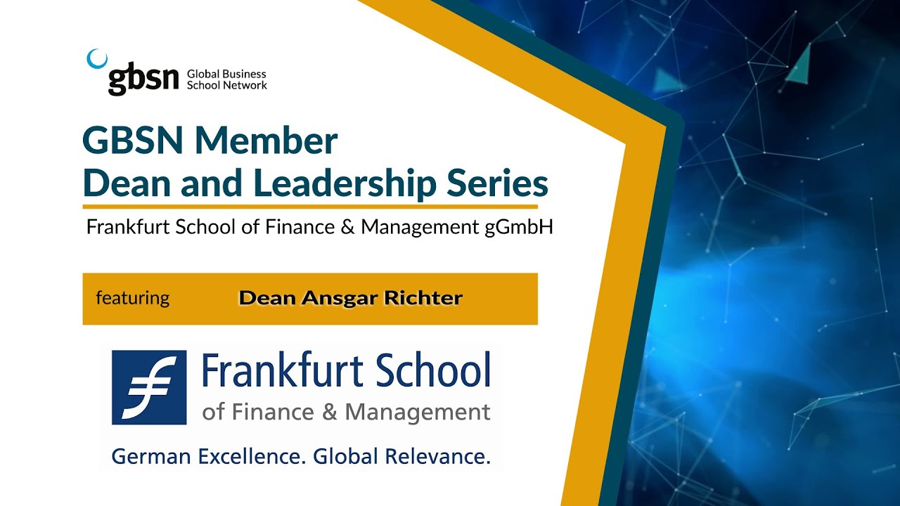 Frankfurt School of Finance and Management Dean Interview