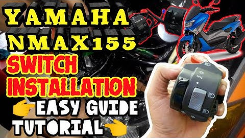 👉 NMAX SWITCH INSTALLATION MADALI LANG ITO. EASY GUIDE TUTORIAL 👌👌👌