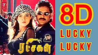 Video thumbnail of "Lucky Lucky | Ratchagan | 8D Audio"