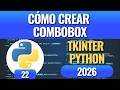 Cómo crear Combobox con Tkinter y Python