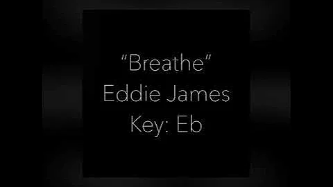 Piano Tutorial for Breathe by Eddie James (feat. A...