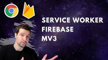How to add Firebase to a Service Worker - Chrome Extension Manifest Version MV3