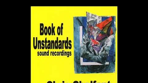 "The Bridge Listens Quietly" from Book of Unstandards Disc I