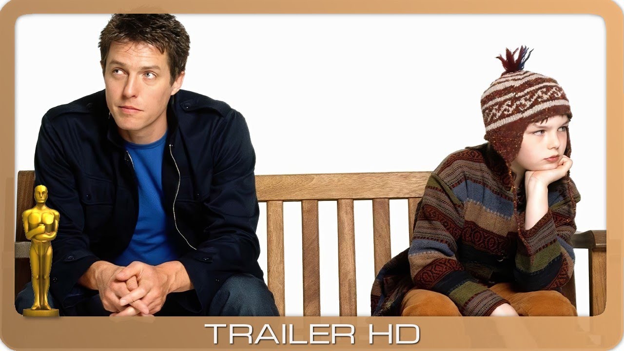 About A Boy ≣ 2002 ≣ Trailer ≣ German | Deutsch ≣ Remastered