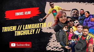 Triveni | Lamahatta | Tinchuley | Travel Vlog | North Bengal Tourist Places |  Budget Friendly Trip