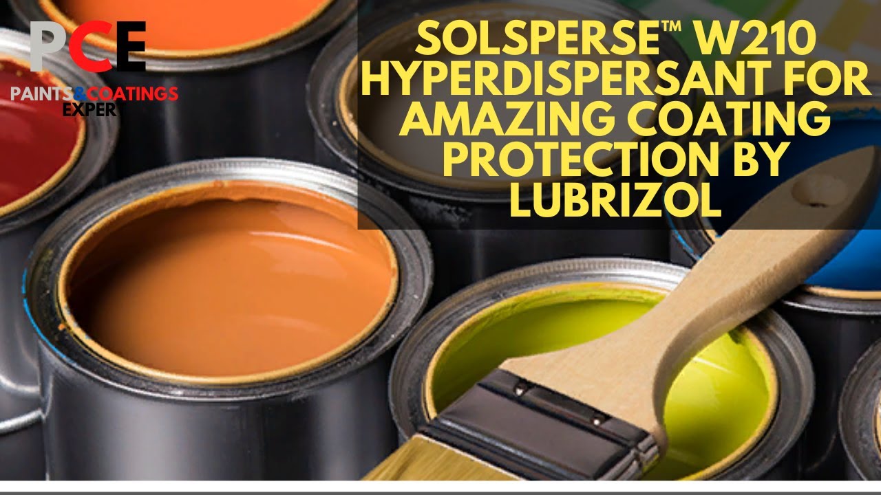 Solsperse™ W210 Hyperdispersant For Amazing Coating Protection by