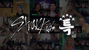 Stray Kids -특(S-Class)- [Reaction mashup]
