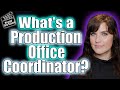 The film production coordinator  poc responsibilities traits and salary