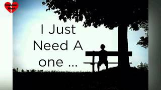 A Heart Touching Emotional ๐ข WhatsApp Status|| I Need Someone Status||Hug Status & Quotes