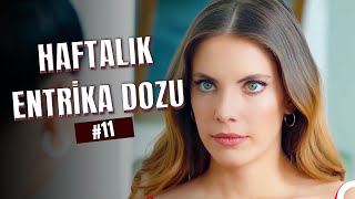 Haftalık Entrika Dozu #11: Yeniden Bir Aradayız  - Yasak Elma