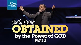 'Godly Living Obtained by thePower of God Pt. 2'  Episode 3