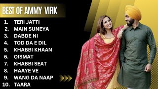 Ammy Virk all songs | New punjabi song 2023 | Ammy virk Punjabi hit songs