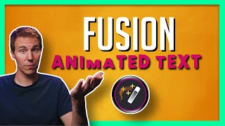 How to Make Animated Text in Fusion - Follower Modifier in Fusion for Beginners!