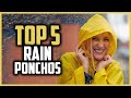 Top 5 Best Rain Ponchos for Travelers and Hikers Review of 2024