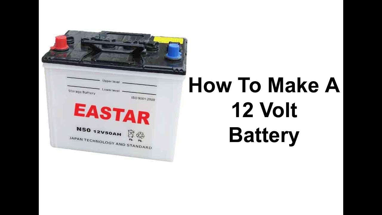 Homemade 12 volt battery - YouTube