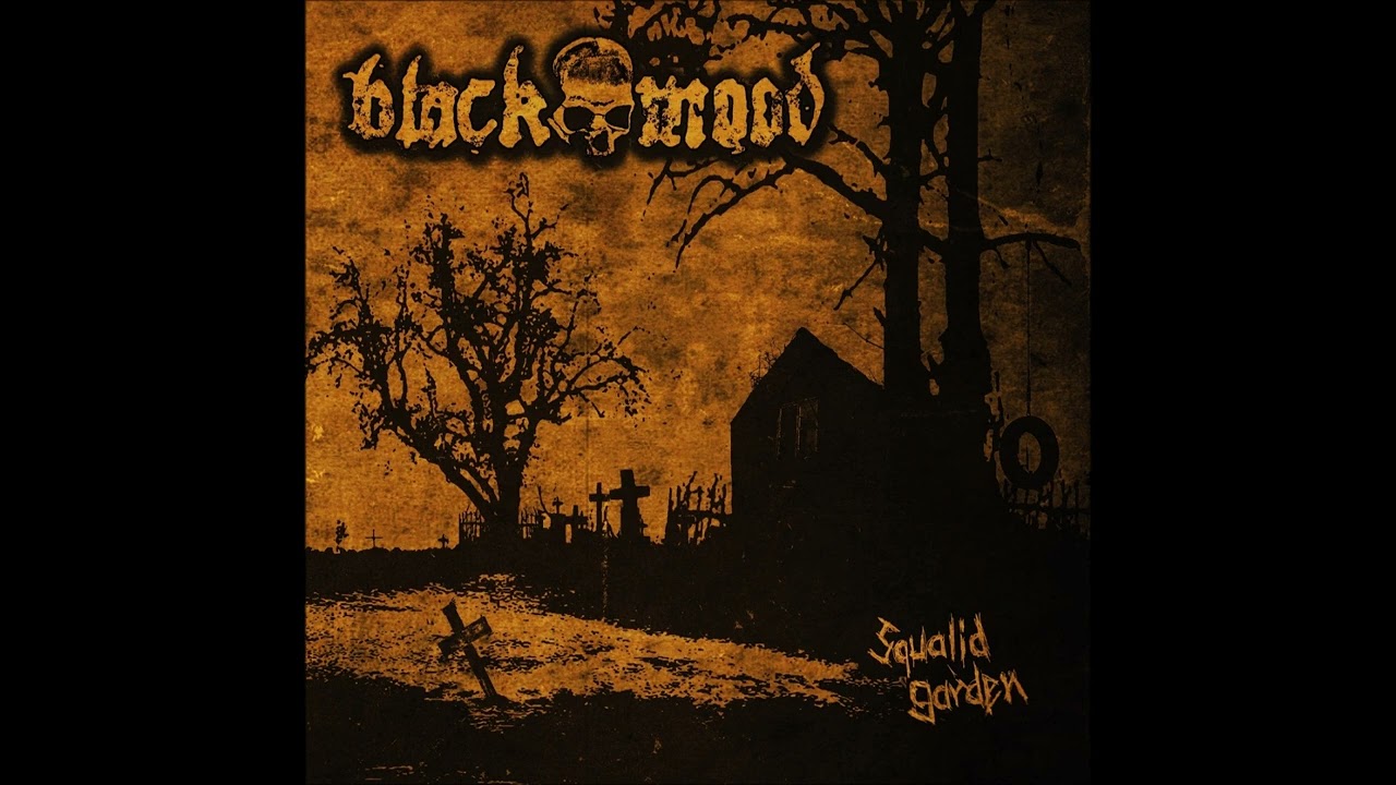 Watch Black Mood: Squalid Garden EP on YouTube Watch Black Mood: Squalid Garden EP on YouTube
